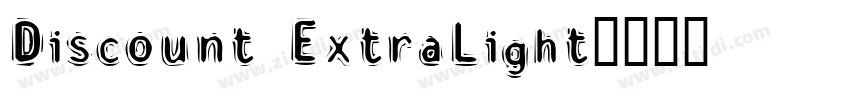 Discount ExtraLight字体转换